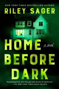 Home before Dark : A Novel