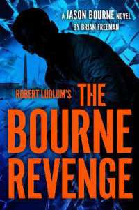 Robert Ludlum's the Bourne Revenge (Jason Bourne)