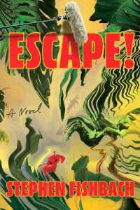 Escape! : A Novel