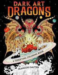 Dark Art Dragons : A Terrifying Coloring Book (Dark Art Coloring)