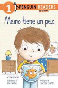 Memo tiene un pez (Max Has a Fish Spanish Edition) (Penguin Young Readers, Level 1)