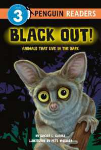 Black Out!: Animals That Live in the Dark : Animals That Live in the Dark (Penguin Young Readers, Level 3)