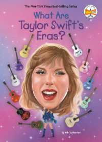 What Are Taylor Swift's Eras? (What Was?) （Library Binding）