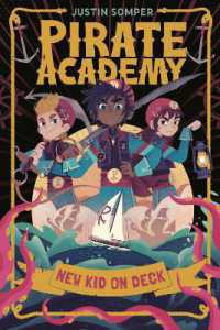 Pirate Academy: New Kid on Deck (Pirate Academy)