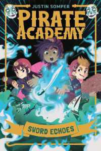 Pirate Academy: Sword Echoes (Pirate Academy)