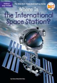 Where Is the International Space Station? (Where Is?)