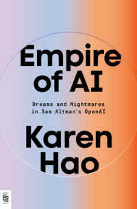Empire of AI : Dreams and Nightmares in Sam Altman's OpenAI