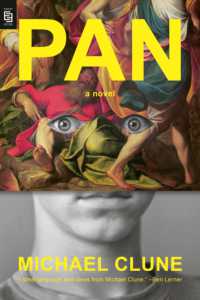Pan : A Novel （INT. 2025. 336 S. 9.0000 in）