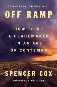Off Ramp : How to Be a Peacemaker in an Age of Contempt