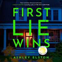 First Lie Wins : Reese's Book Club Pick (a Novel)
