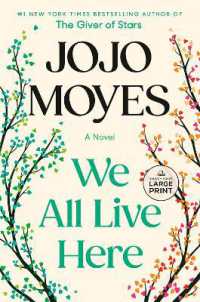 We All Live Here : A Novel （Large Print）
