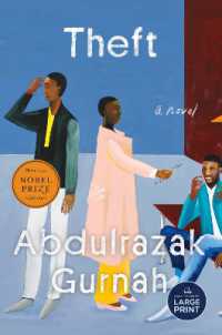 Theft (Winner of the Nobel Prize in Literature) : A Novel （Large Print）