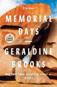 Memorial Days : A Memoir （Large Print）