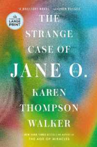The Strange Case of Jane O. : A Novel （Large Print）