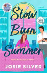 Slow Burn Summer : A Novel （Large Print）