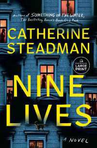 Nine Lives : A Novel （Large Print）