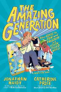 The Amazing Generation : How to Choose Fun and Freedom in a Screen-Filled World