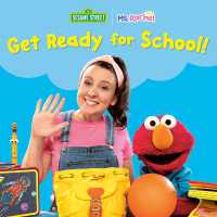 Get Ready for School! (Ms. Rachel/Sesame Street) (Books by Ms. Rachel) （Board Book）