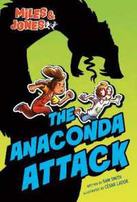 Miles and Jones #1: The Anaconda Attack : (A Graphic Novel) (Miles & Jones) （Library Binding）