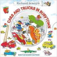 Richard Scarry's Cars and Trucks in Busytown : Book Plus Wooden Play Pieces （Board Book）