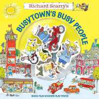 Richard Scarry's Busytown's Busy People : Book Plus Wooden Play Pieces （Board Book）