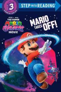 The Super Mario Galaxy Movie: Mario Takes Off! (Step into Reading)