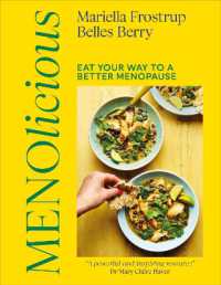 Menolicious : Eat Your Way to a Better Menopause