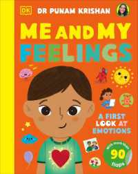 Me and My Feelings : A First Look at Emotions （Board Book）