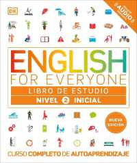 English for Everyone Nivel 2 Inicial: Libro de estudio : Edicion en espanol (Dk English for Everyone)