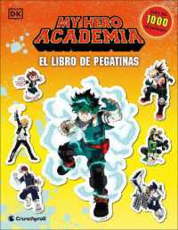 My Hero Academia El libro de pegatinas (Ultimate Sticker Collection) (Ultimate Sticker Collection)