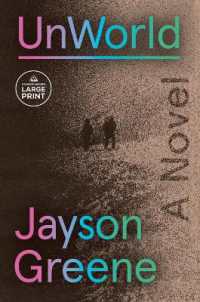 UnWorld : A Novel （Large Print）