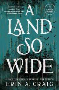 A Land So Wide : A Novel （Large Print）