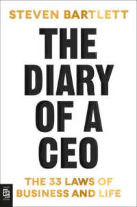 The Diary of a CEO : The 33 Laws of Business and Life