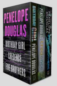 Penelope Douglas 3-Book Boxed Set : Birthday Girl, Credence, and Five Brothers