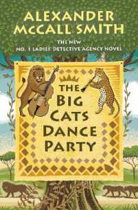 The Big Cats Dance Party : No. 1 Ladies' Detective Agency (27) (No. 1 Ladies' Detective Agency Series)