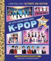 My Little Golden Book about K-pop Ultimate Fan Edition : 22 Bonus Pages! Stickers! (My Little Golden Book About...)