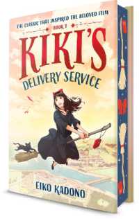Kiki's Delivery Service: Deluxe Edition : A Kiki's Delivery Service Novel