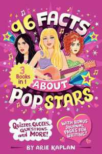 96 Facts about Pop Stars : 3 Books in 1! Quizzes, Quotes, Questions, and More! with Bonus Journal Pages forWriting! (96 Facts about . . .)