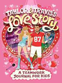 Taylor & Travis's Love Story: A Teamwork Journal for Kids