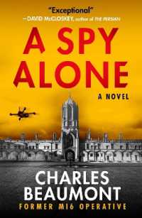 A Spy Alone (Oxford Spy Ring)