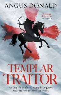 Templar Traitor: The Englishman Who Fought for Genghis Khan (The Mongol Knight")