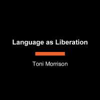 Language as Liberation : Reflections on the American Canon （Large Print）