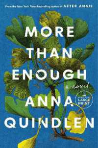 More than Enough : A Novel （Large Print）