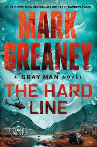 The Hard Line (Gray Man) （Large Print）