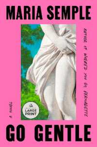 Go Gentle （Large Print）