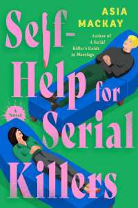 Self-Help for Serial Killers : A Novel