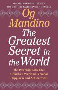 The Greatest Secret in the World : The Powerful Book that Unlocks a World of Personal Happiness and Achievement