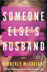 Someone Else's Husband : A Novel （Large Print）