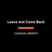 Leave and Come Back : A Novel （Large Print）