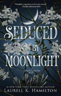 Seduced by Moonlight : A Merry Gentry Novel (Merry Gentry)